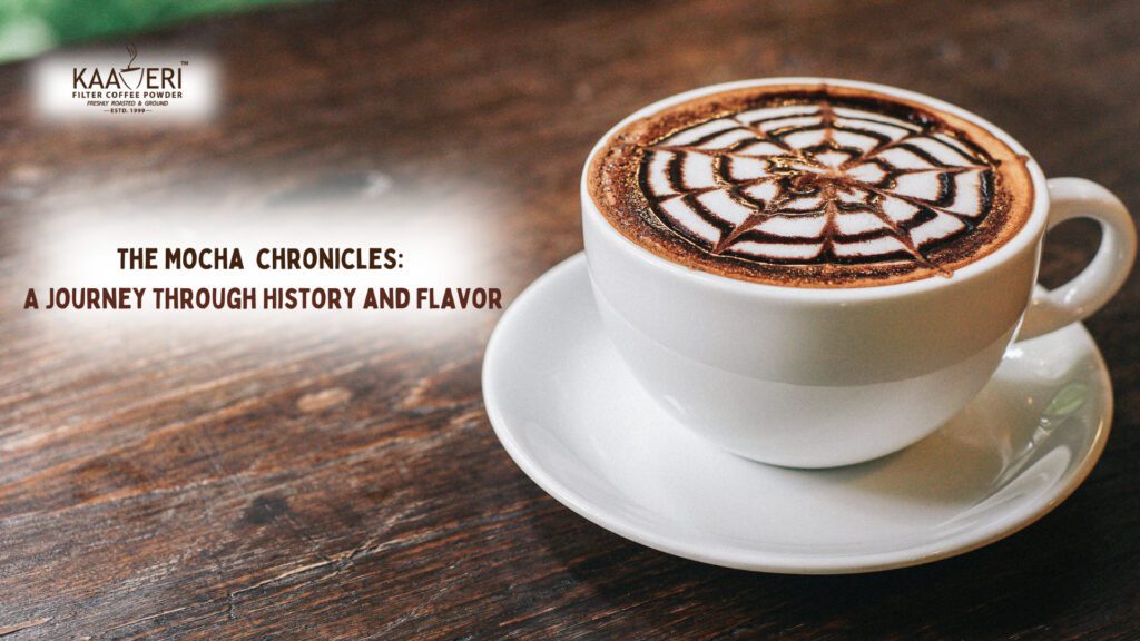 The Mocha Chronicles: A Journey Through History and Flavor