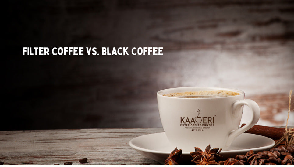 Filter Coffee vs. Black Coffee: Unveiling the Rich World of Coffee