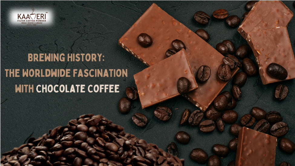 Brewing History: The Worldwide Fascination with Chocolate Coffee